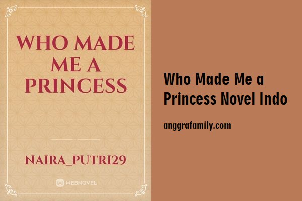 who made me a princess novel indo